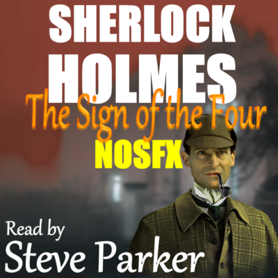 Sherlock Holmes (NOSFX) - The Sign of the Four